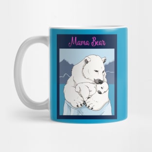 Mama Bear Mug